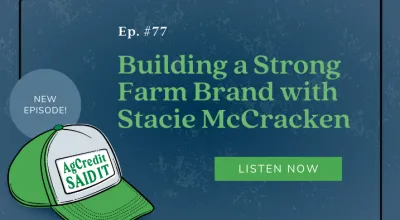 Episode 77 - Building a Strong Farm Brand with Stacie McCracken