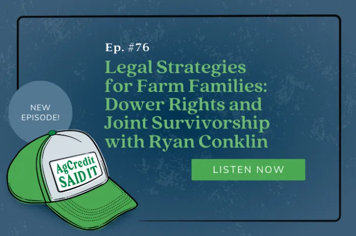 Episode 76 - Legal Strategies for Farm Families: Dower Rights and Joint Survivorship